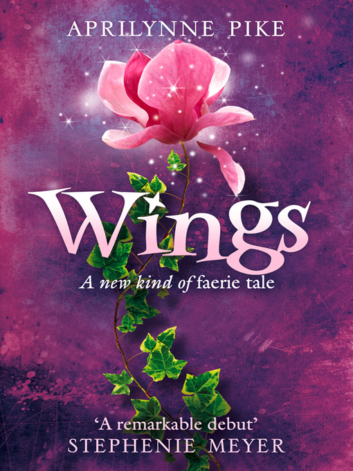 Title details for Wings by Aprilynne Pike - Available